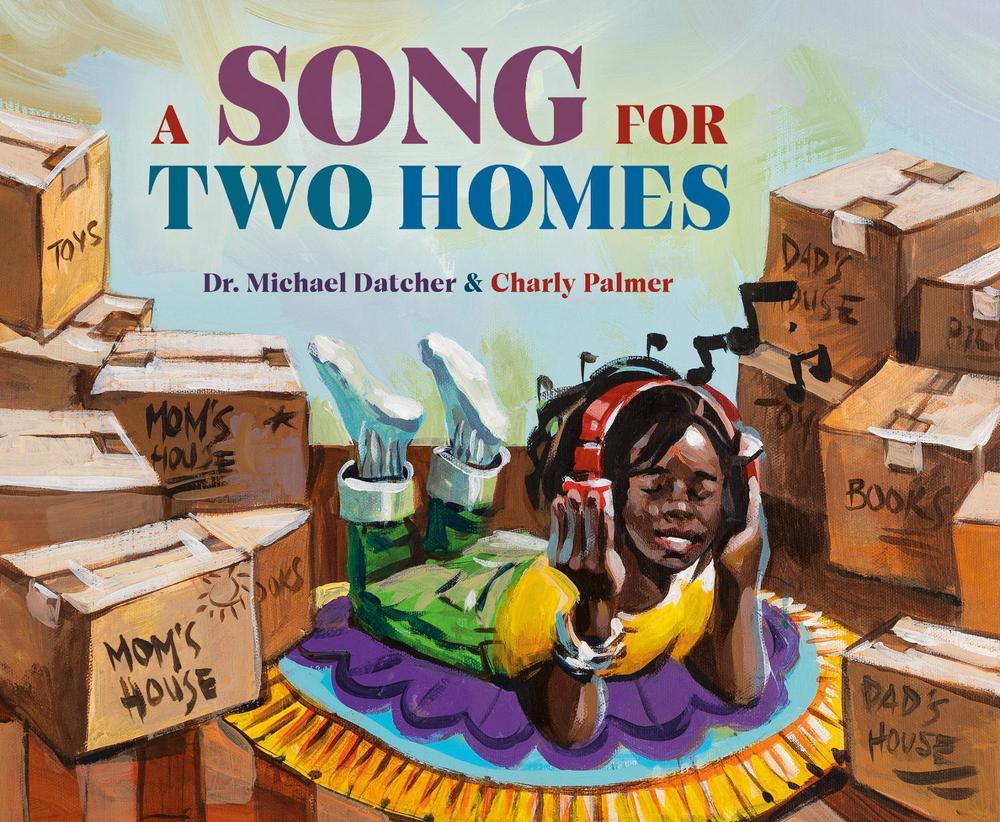 A Song for Two Homes by Michael Datcher - ISBN: 9780593429372