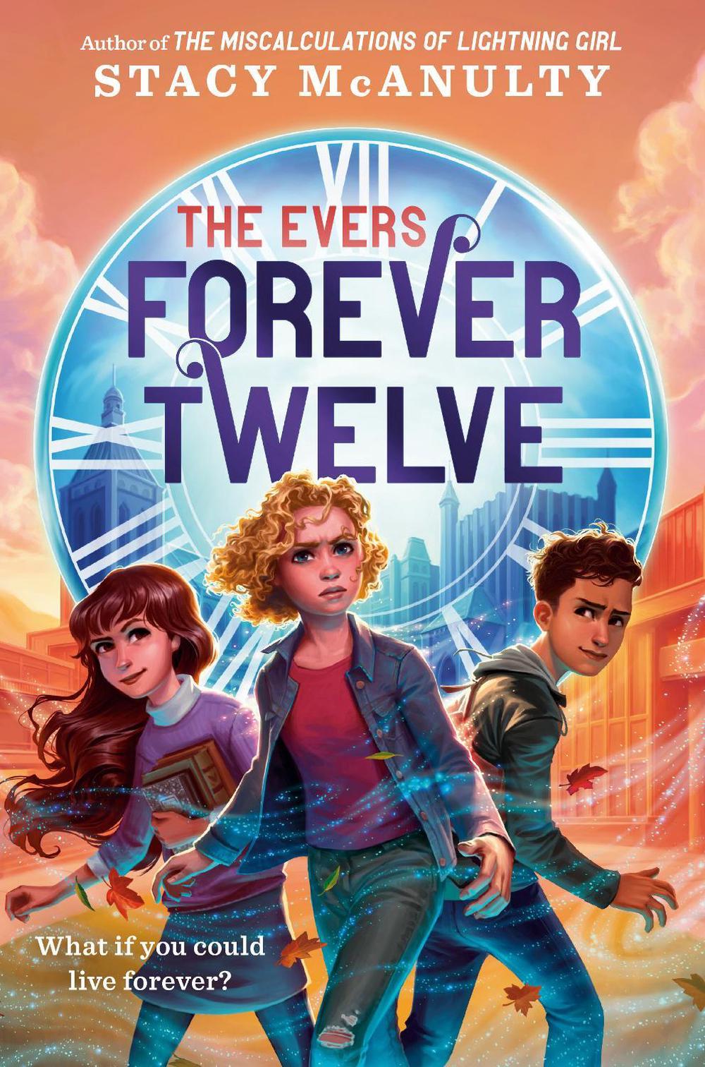Forever Twelve by Stacy McAnulty - ISBN: 9780593429655