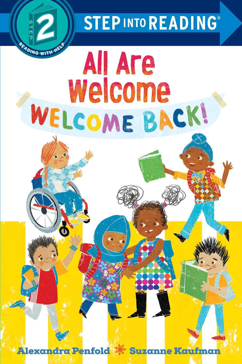 Welcome Back! (An All Are Welcome Early Reader) by Alexandra Penfold - ISBN: 9780593430057