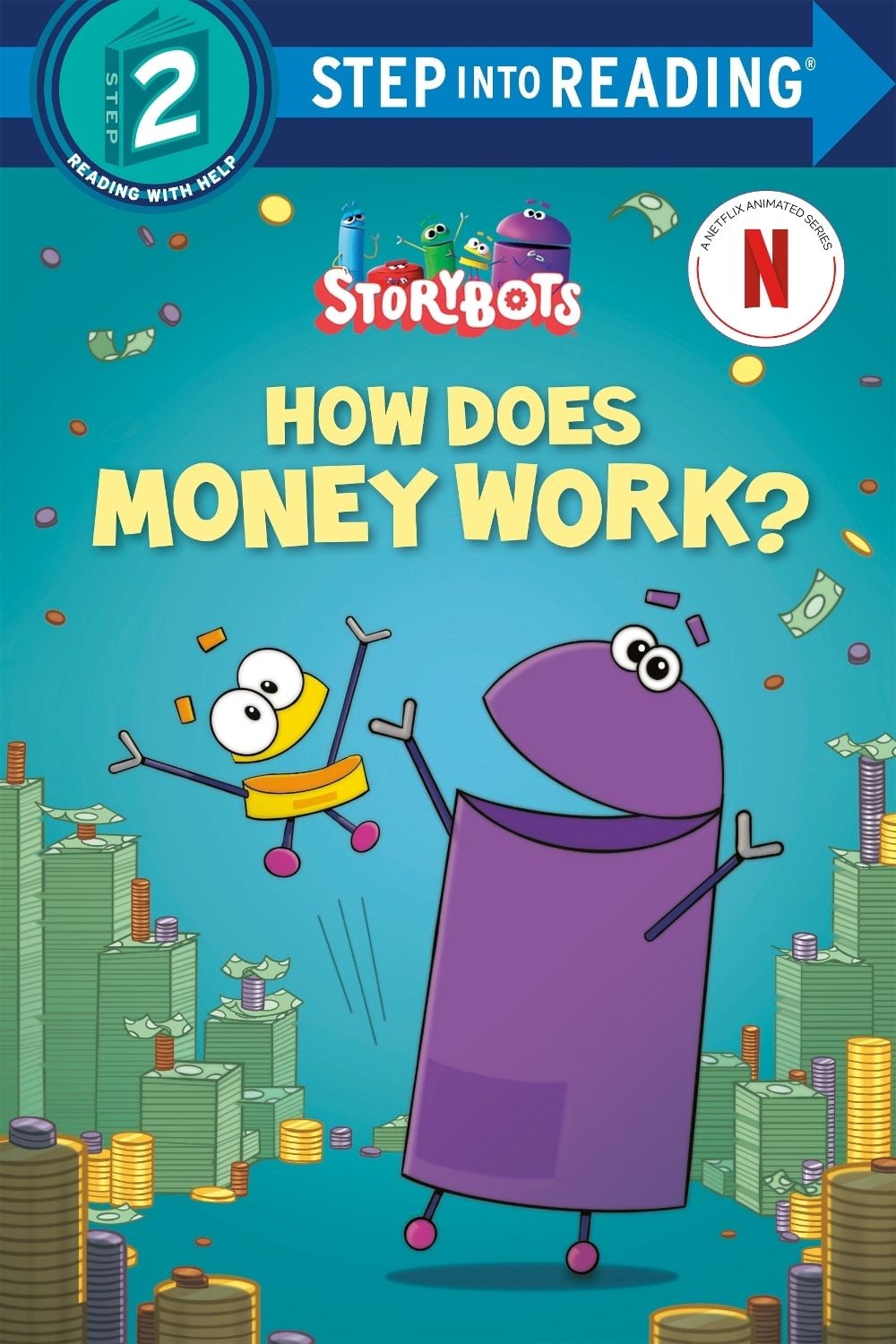 How Does Money Work? (StoryBots) by Scott Emmons - ISBN: 9780593431658