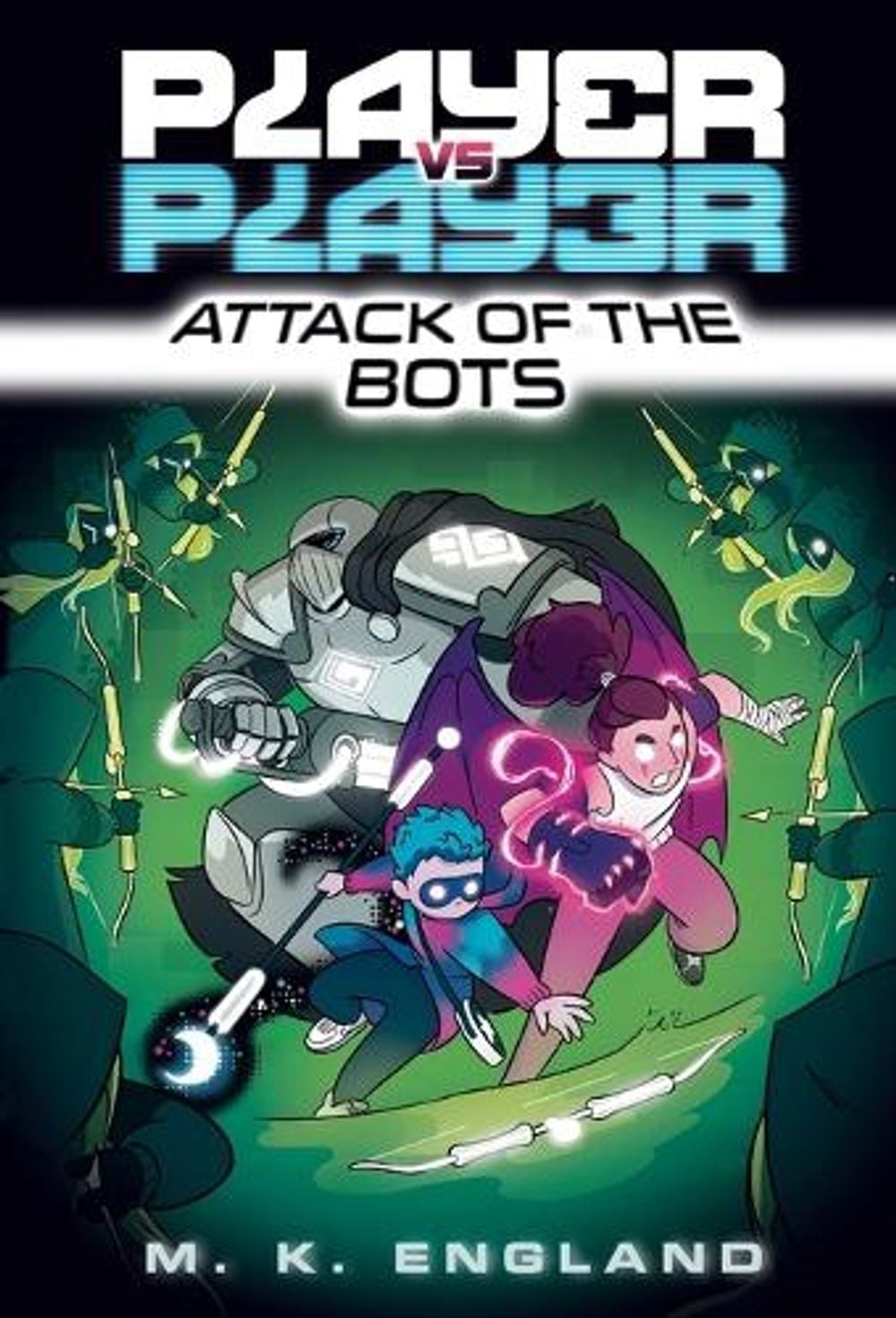 Player vs. Player #2: Attack of the Bots by M.K. England - ISBN: 9780593433447