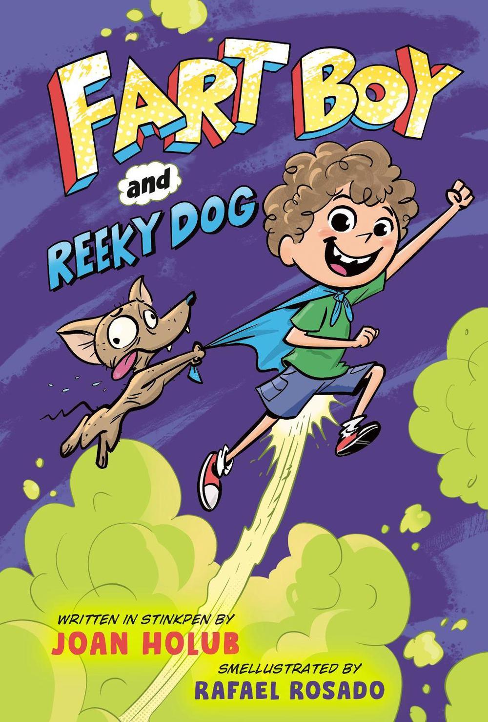 Fart Boy and Reeky Dog by Joan Holub - ISBN: 9780593434307
