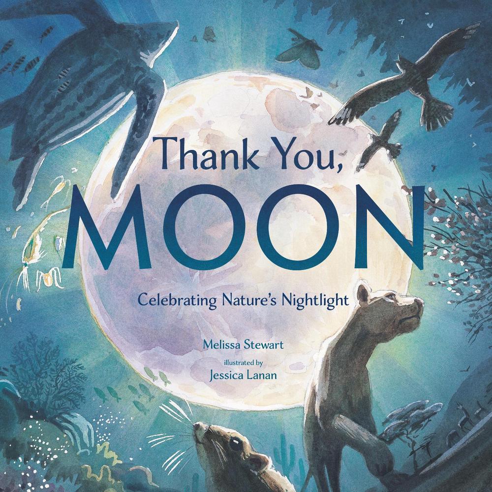 Thank You, Moon by Melissa Stewart - ISBN: 9780593435076