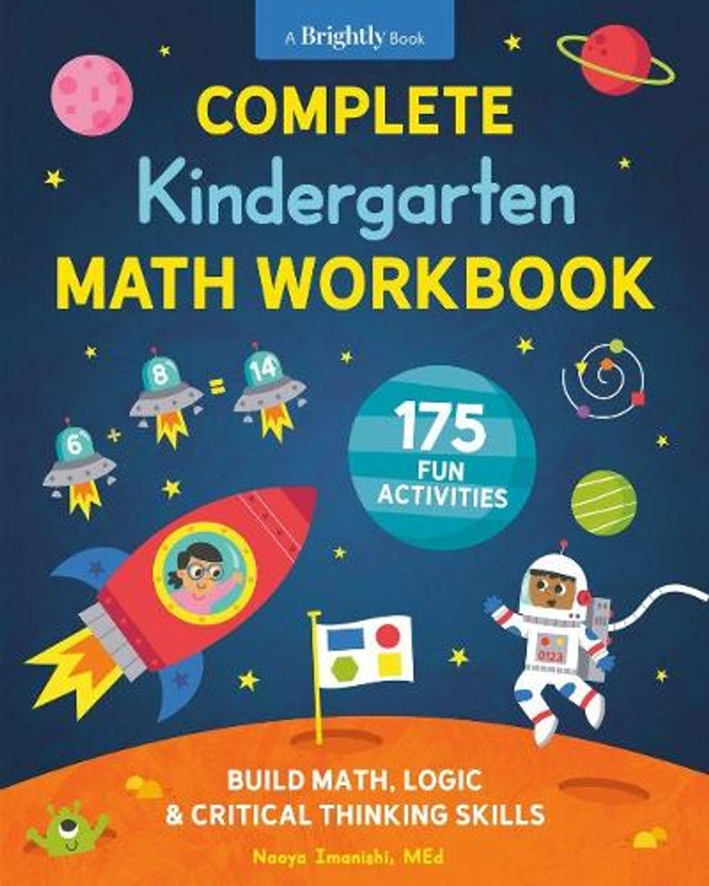 Complete Kindergarten Math Workbook by Naoya Imanishi - ISBN: 9780593435496