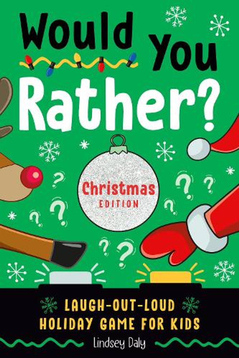 Would You Rather? Christmas Edition by Lindsey Daly - ISBN: 9780593435663
