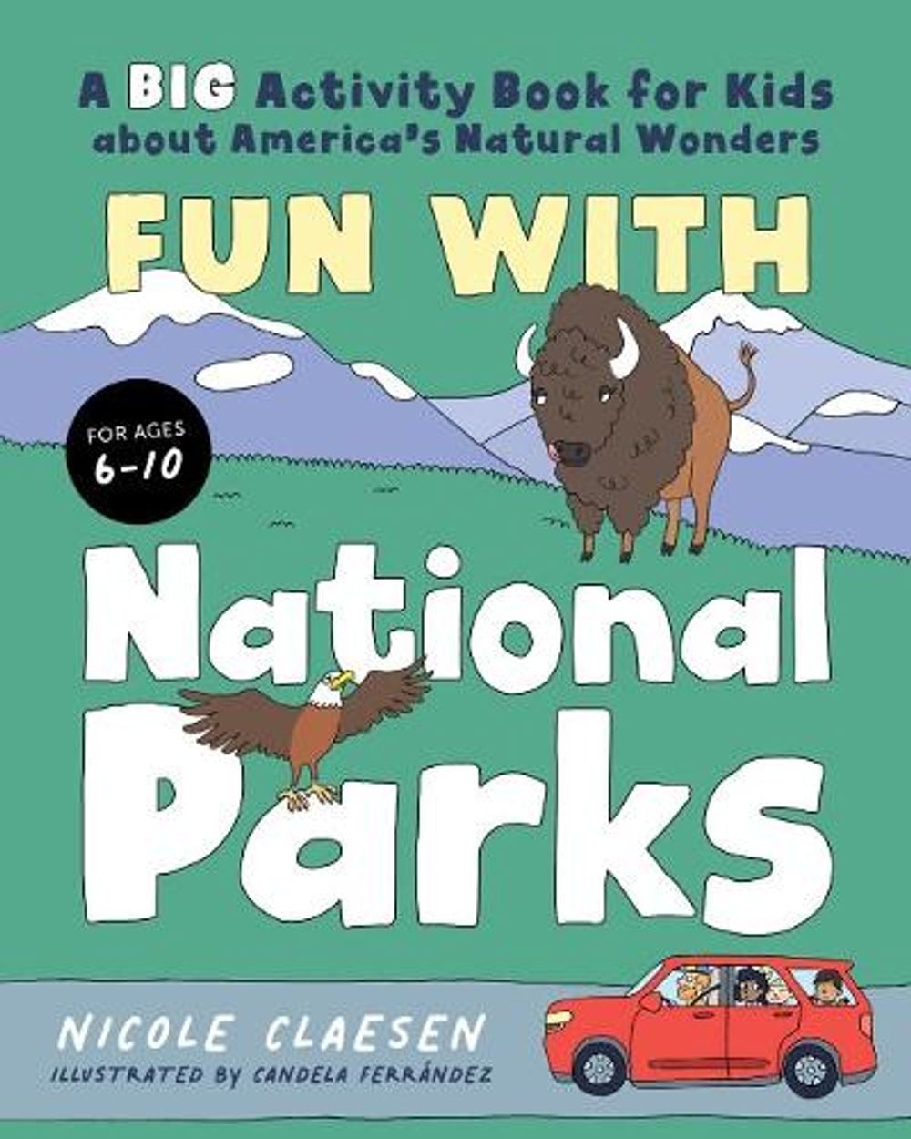 Fun with National Parks by Nicole Claesen - ISBN: 9780593435878