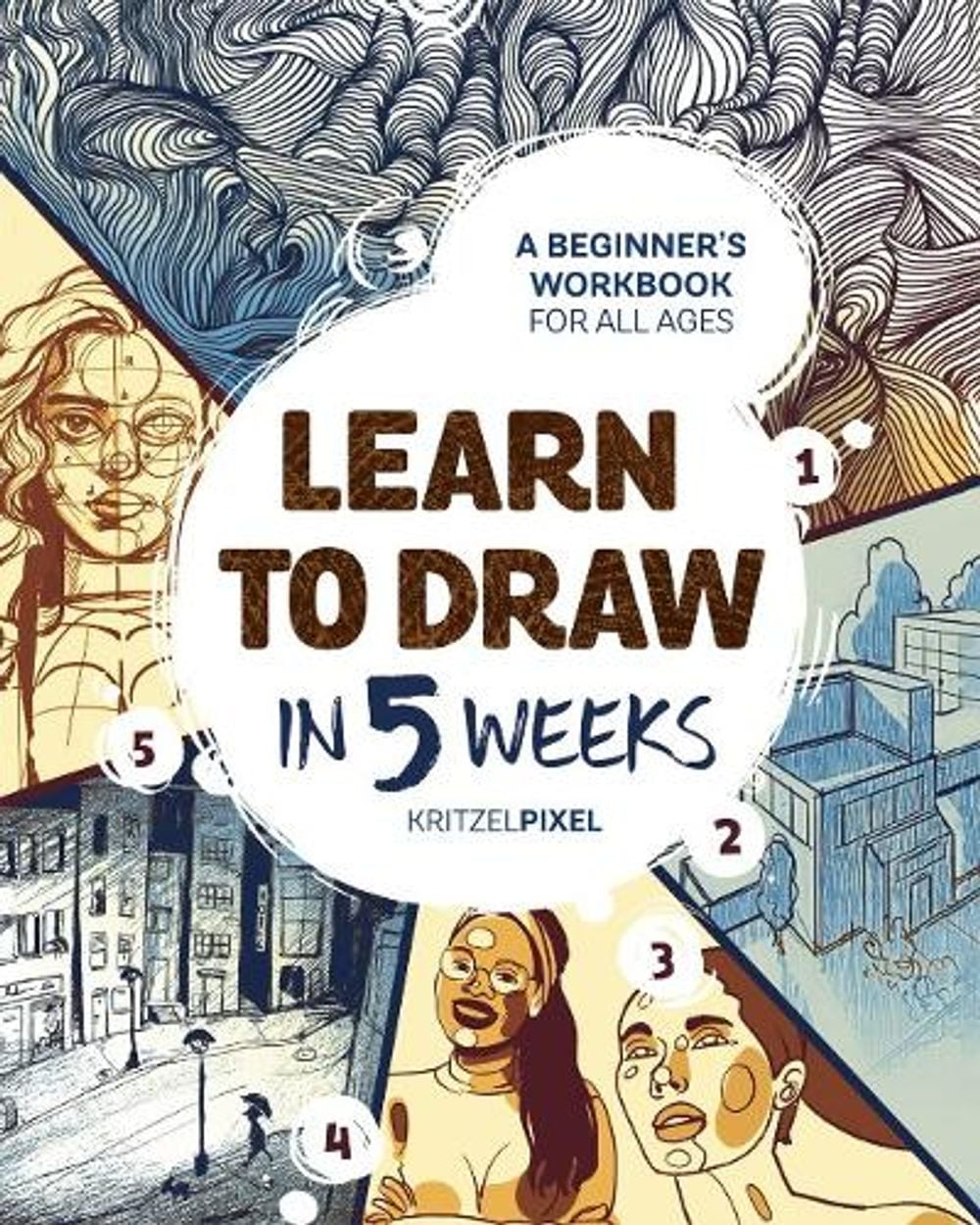 Learn to Draw in 5 Weeks by KritzelPixel - ISBN: 9780593435977