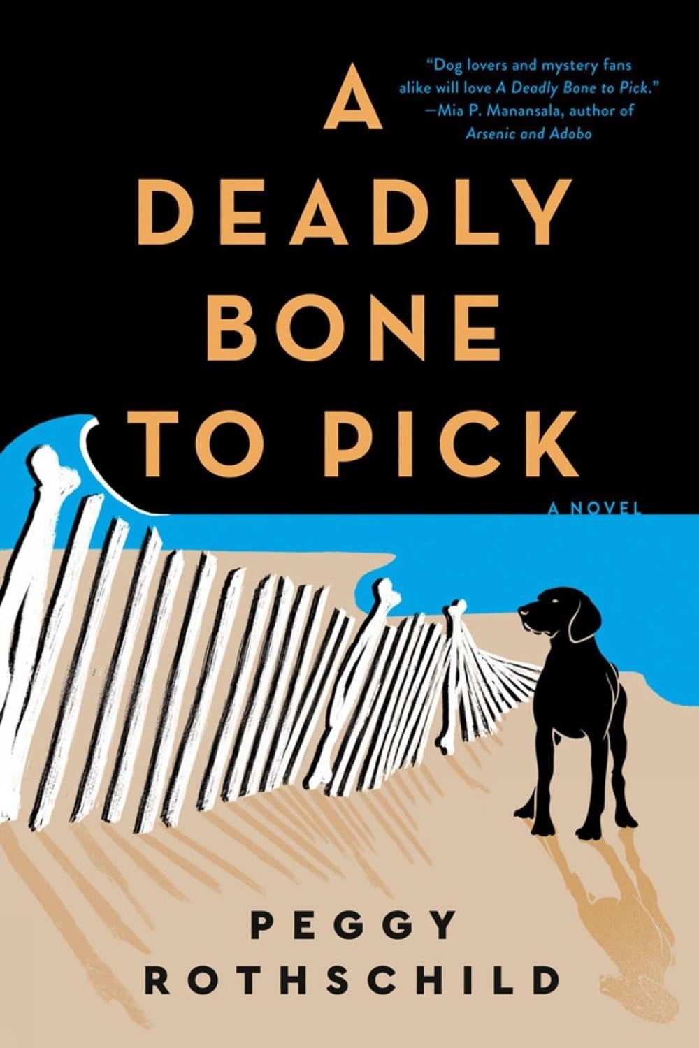 A Deadly Bone to Pick by Peggy Rothschild - ISBN: 9780593437100