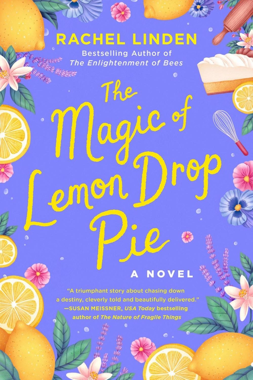 The Magic of Lemon Drop Pie by Rachel Linden - ISBN: 9780593440193