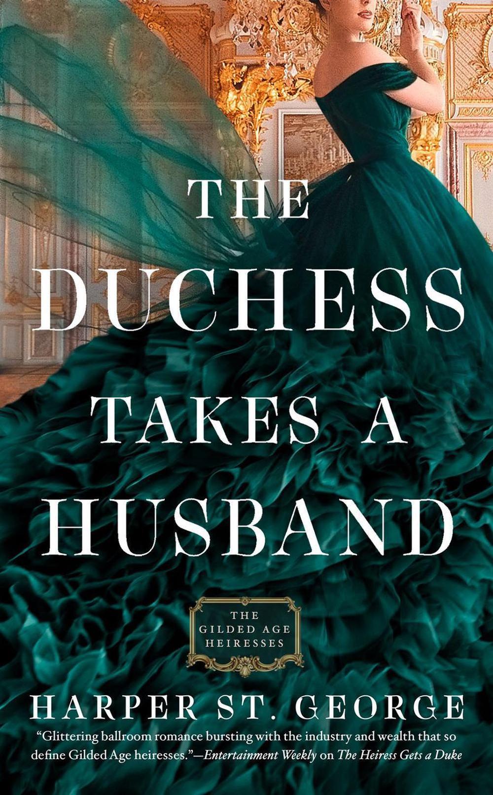 The Duchess Takes a Husband by Harper St. George - ISBN: 9780593440988
