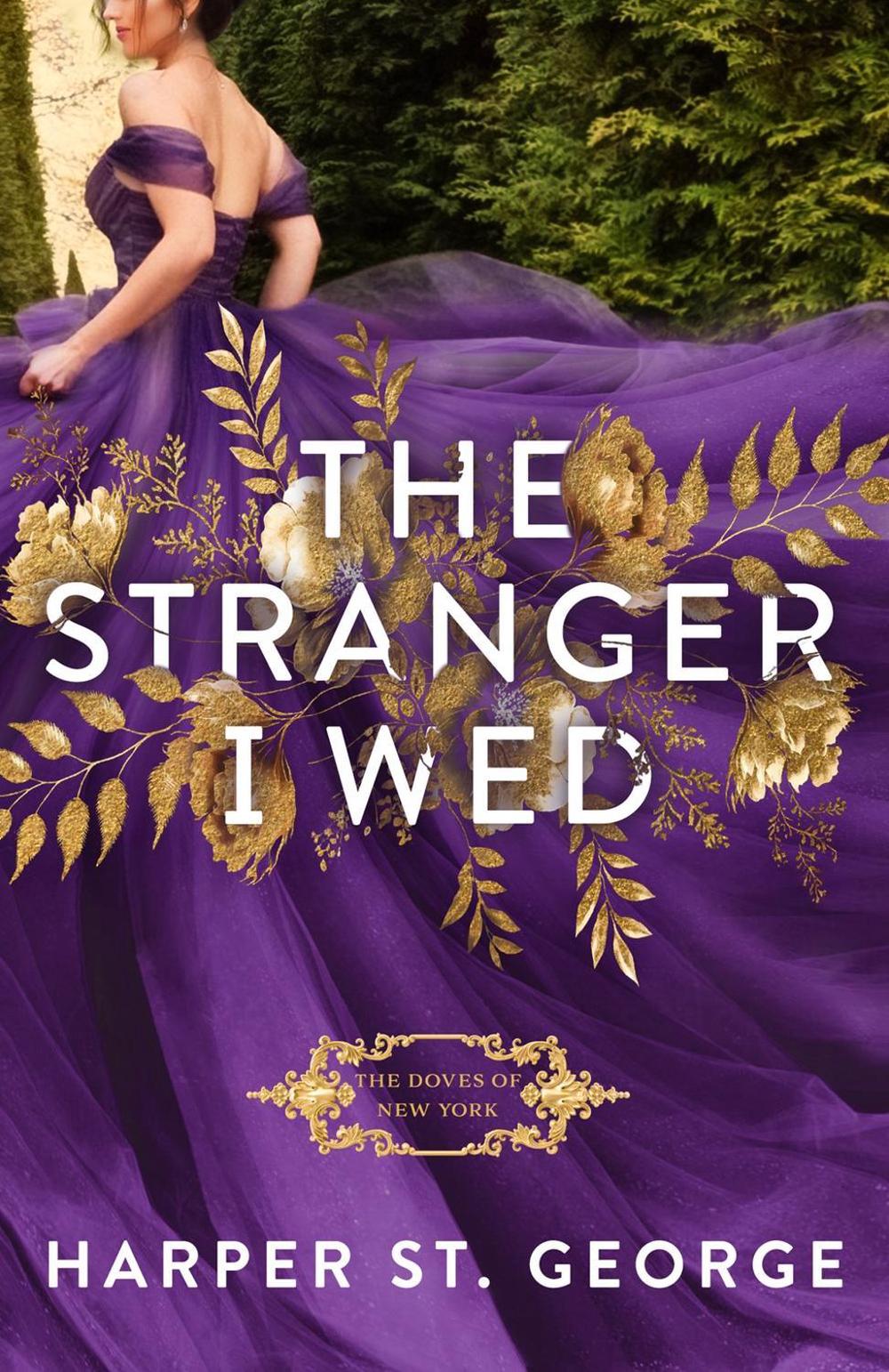 The Stranger I Wed by Harper St. George - ISBN: 9780593441008