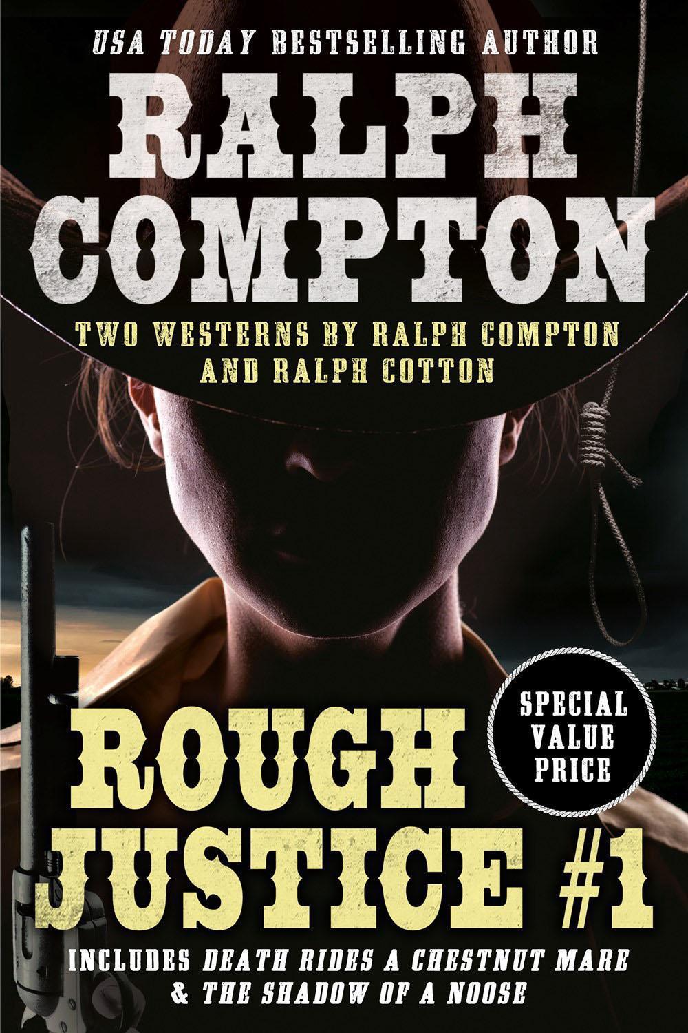 Ralph Compton Double: Rough Justice #1 by Ralph Compton - ISBN: 9780593441176