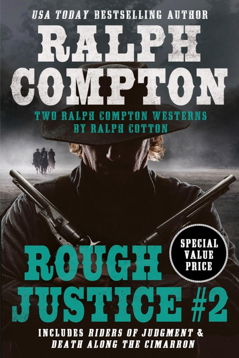 Ralph Compton Double: Rough Justice #2 by Ralph Compton - ISBN: 9780593441183