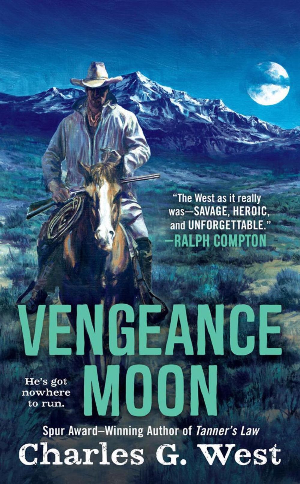 Vengeance Moon by Charles G. West - ISBN: 9780593441480