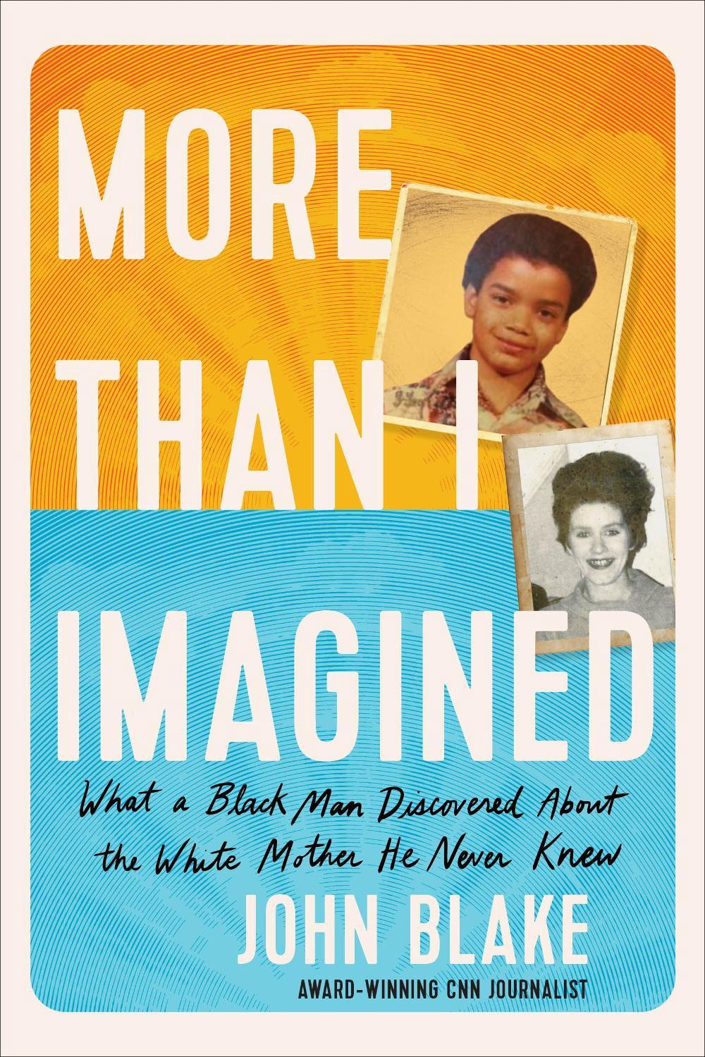 More Than I Imagined by John Blake - ISBN: 9780593443040