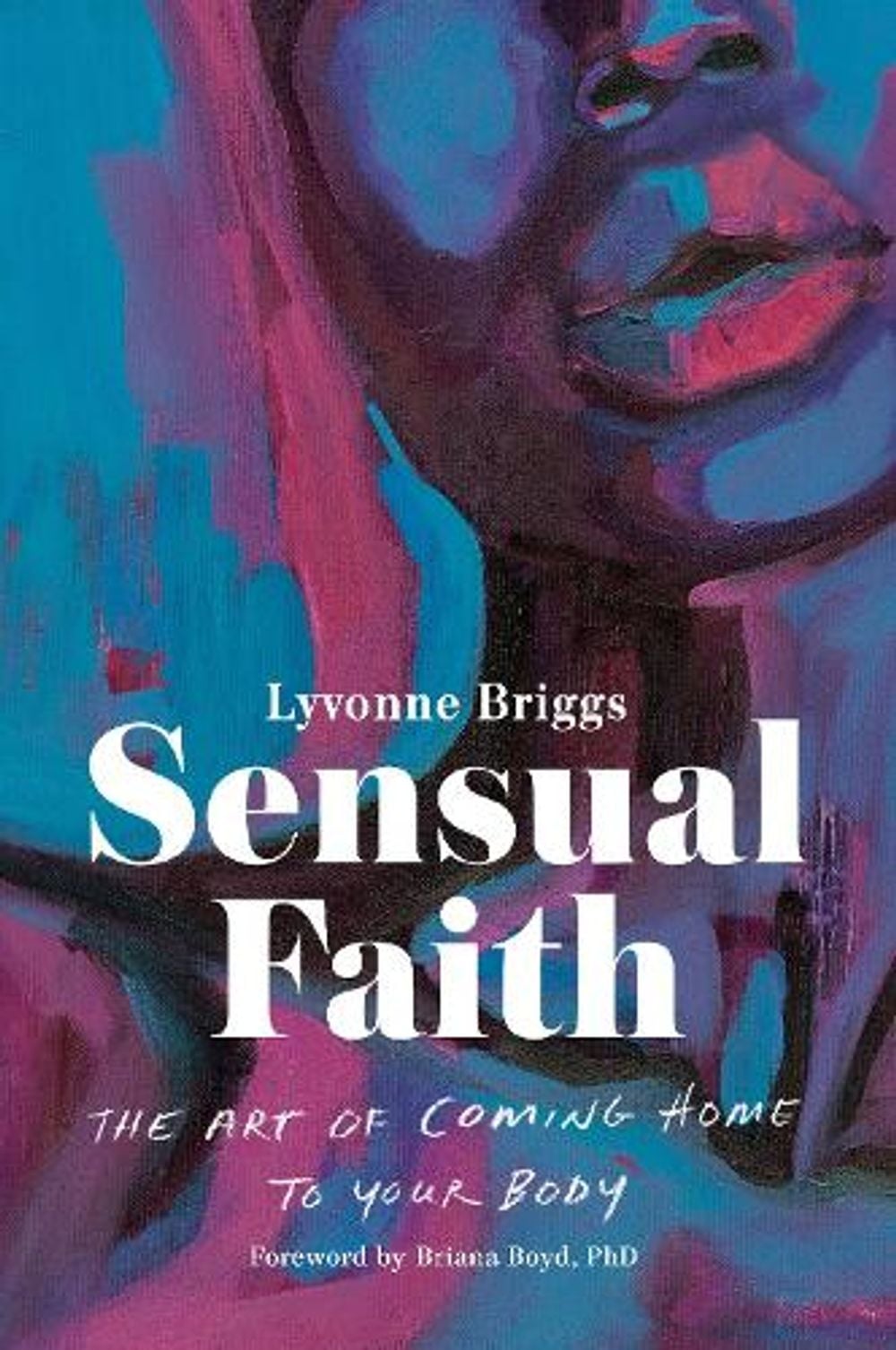 Sensual Faith by Lyvonne Briggs - ISBN: 9780593443217