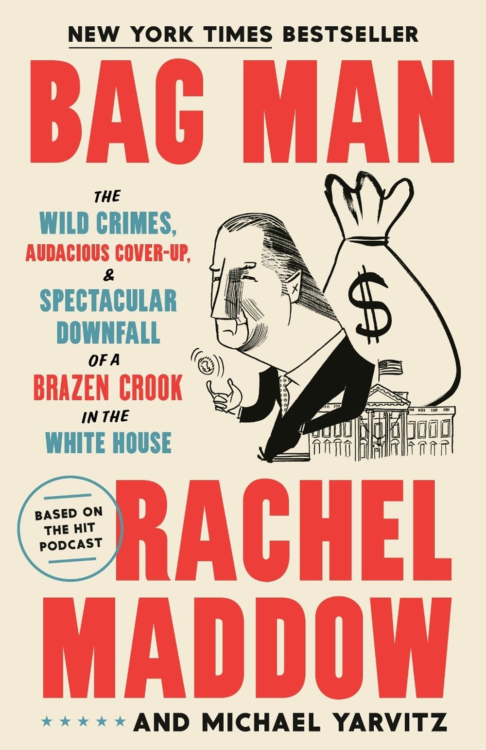 Bag Man by Rachel Maddow - ISBN: 9780593443552