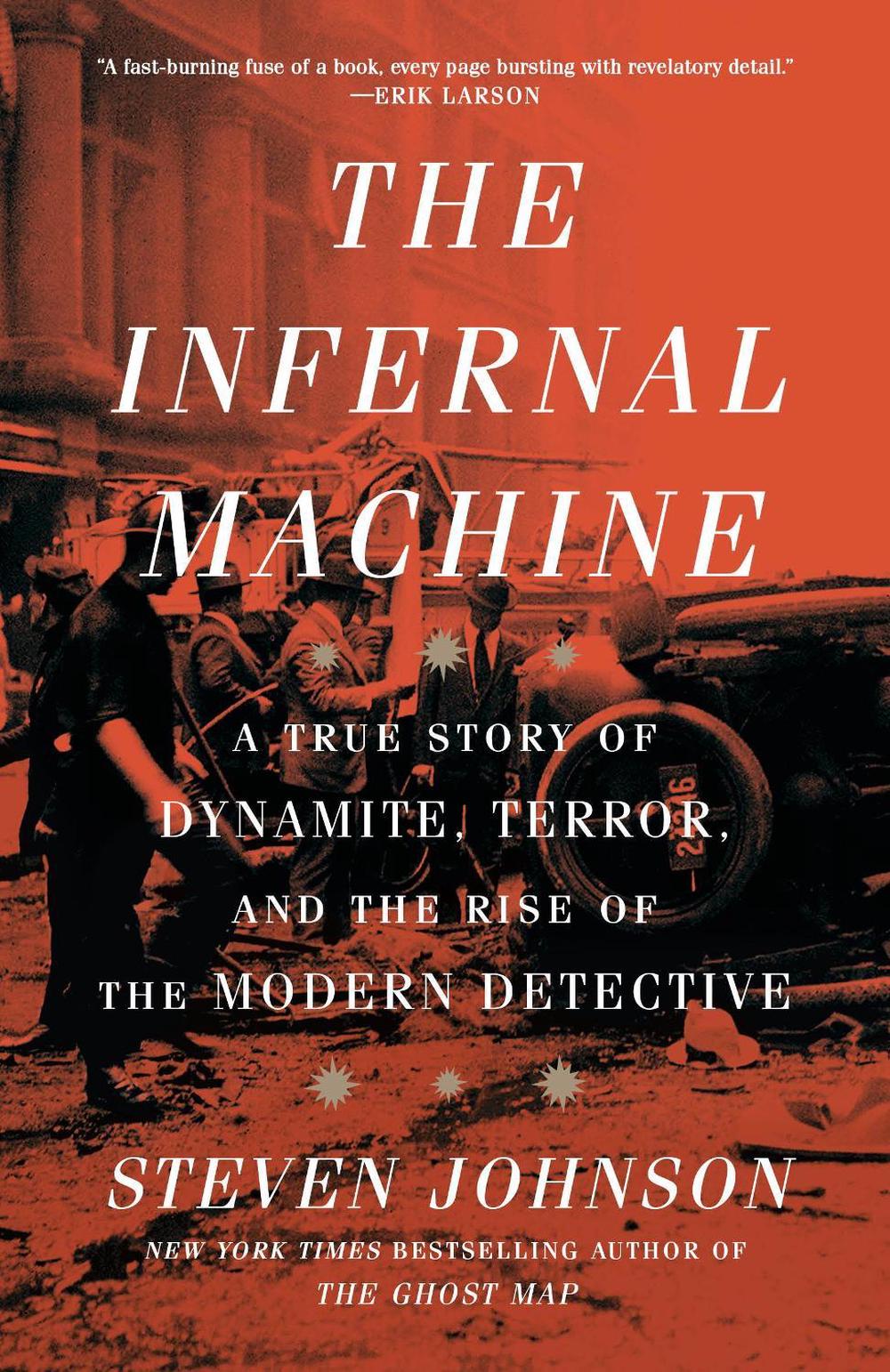 The Infernal Machine by Steven Johnson - ISBN: 9780593443972