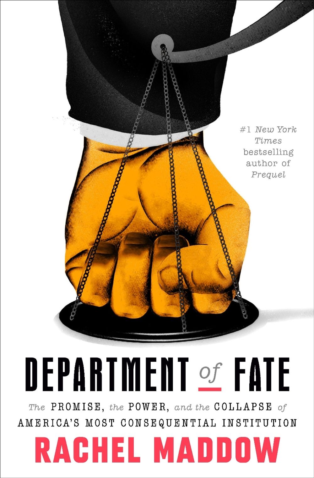 Department of Fate by Rachel Maddow - ISBN: 9780593444542