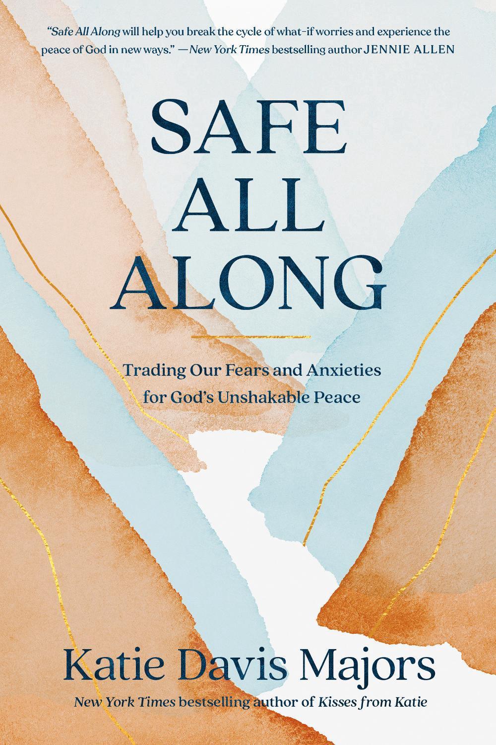 Safe All Along by Katie Davis Majors - ISBN: 9780593445136