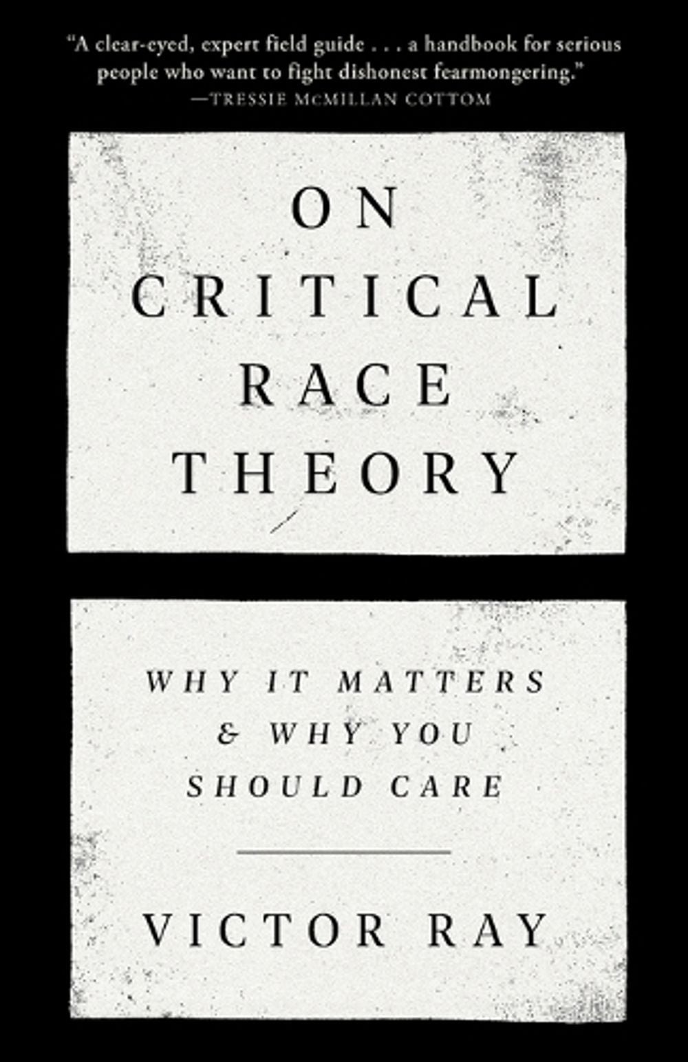 On Critical Race Theory by Victor Ray - ISBN: 9780593446461