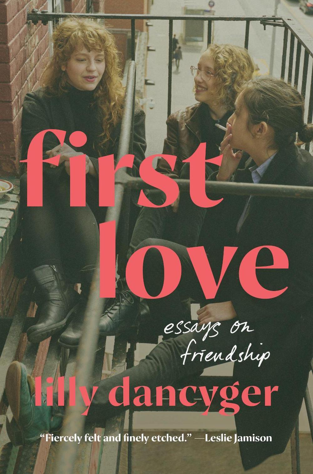 First Love by Lilly Dancyger - ISBN: 9780593447574
