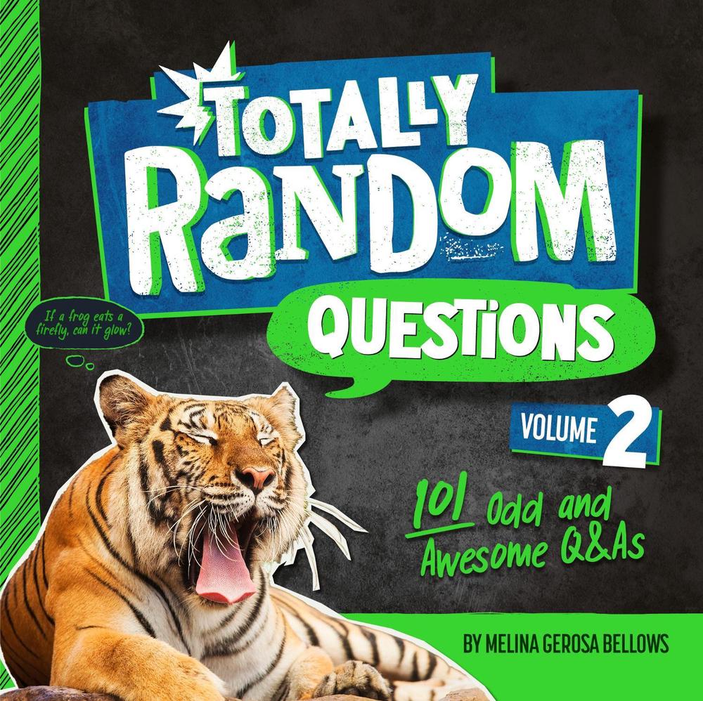 Totally Random Questions Volume 2 by Melina Bellows - ISBN: 9780593450314