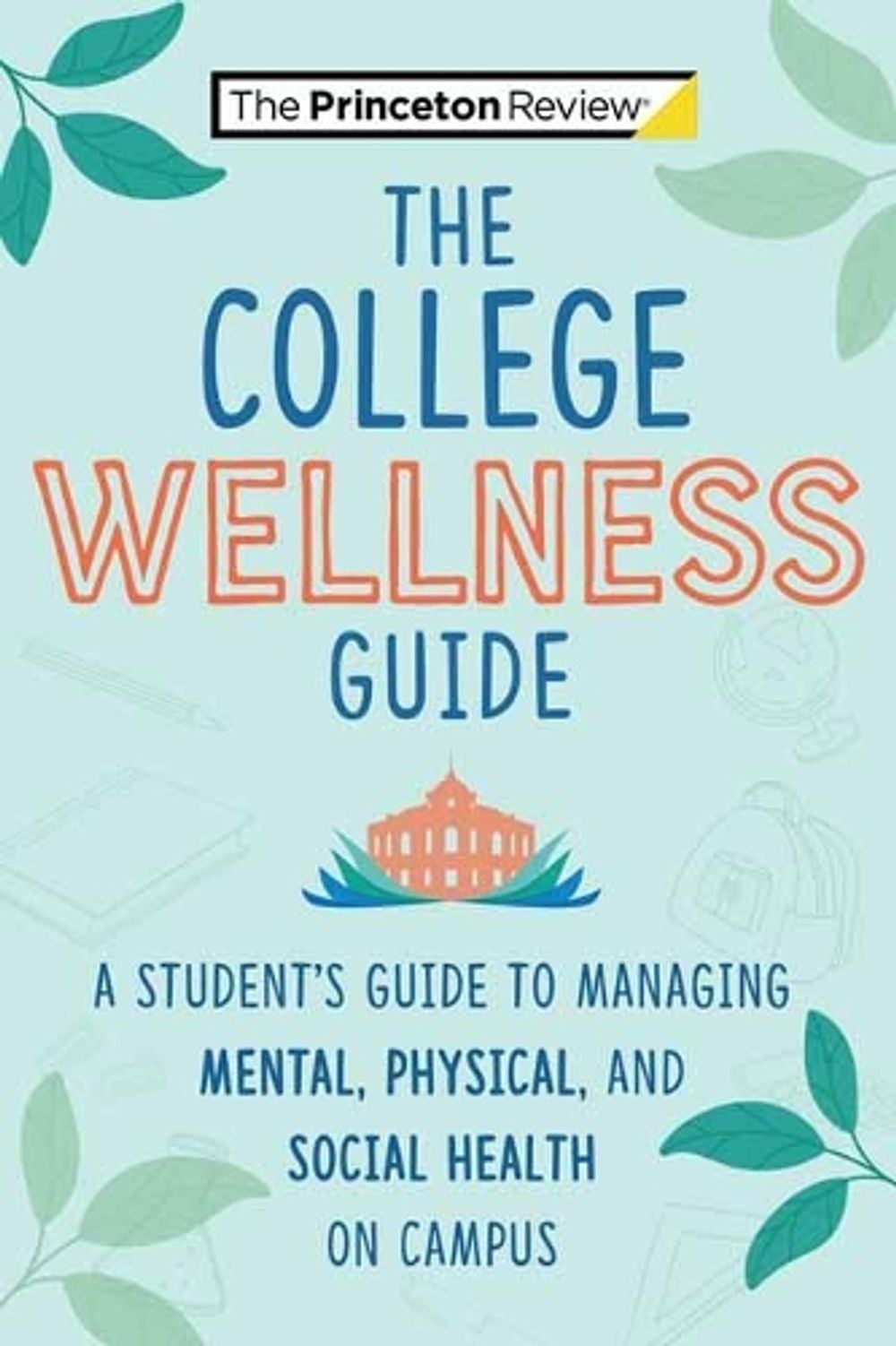 The College Wellness Guide by Casey Rowley Barneson - ISBN: 9780593450390
