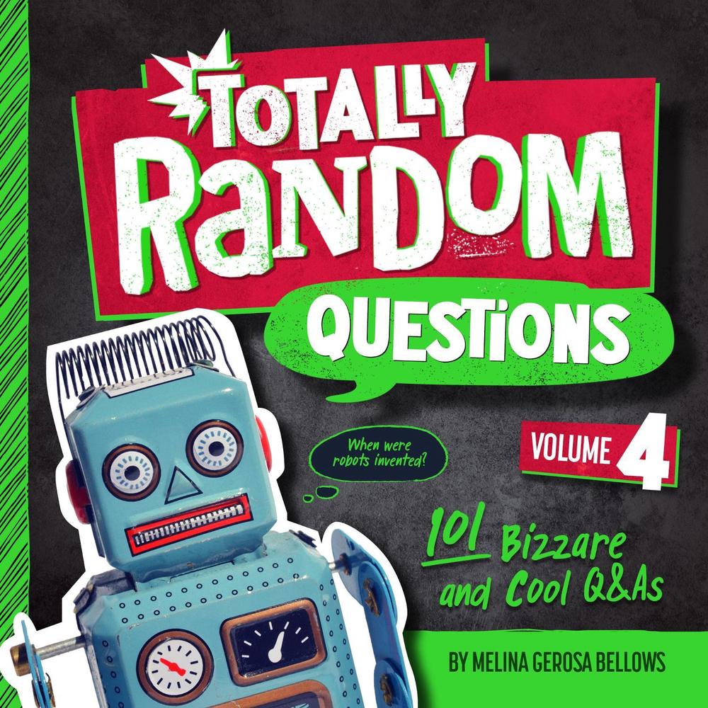 Totally Random Questions Volume 4 by Melina Gerosa Bellows - ISBN: 9780593450505