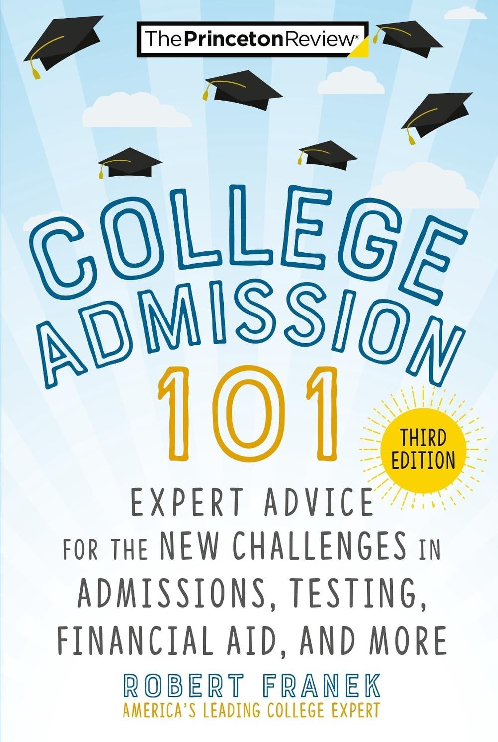 College Admission 101 by Robert Franek - ISBN: 9780593450574