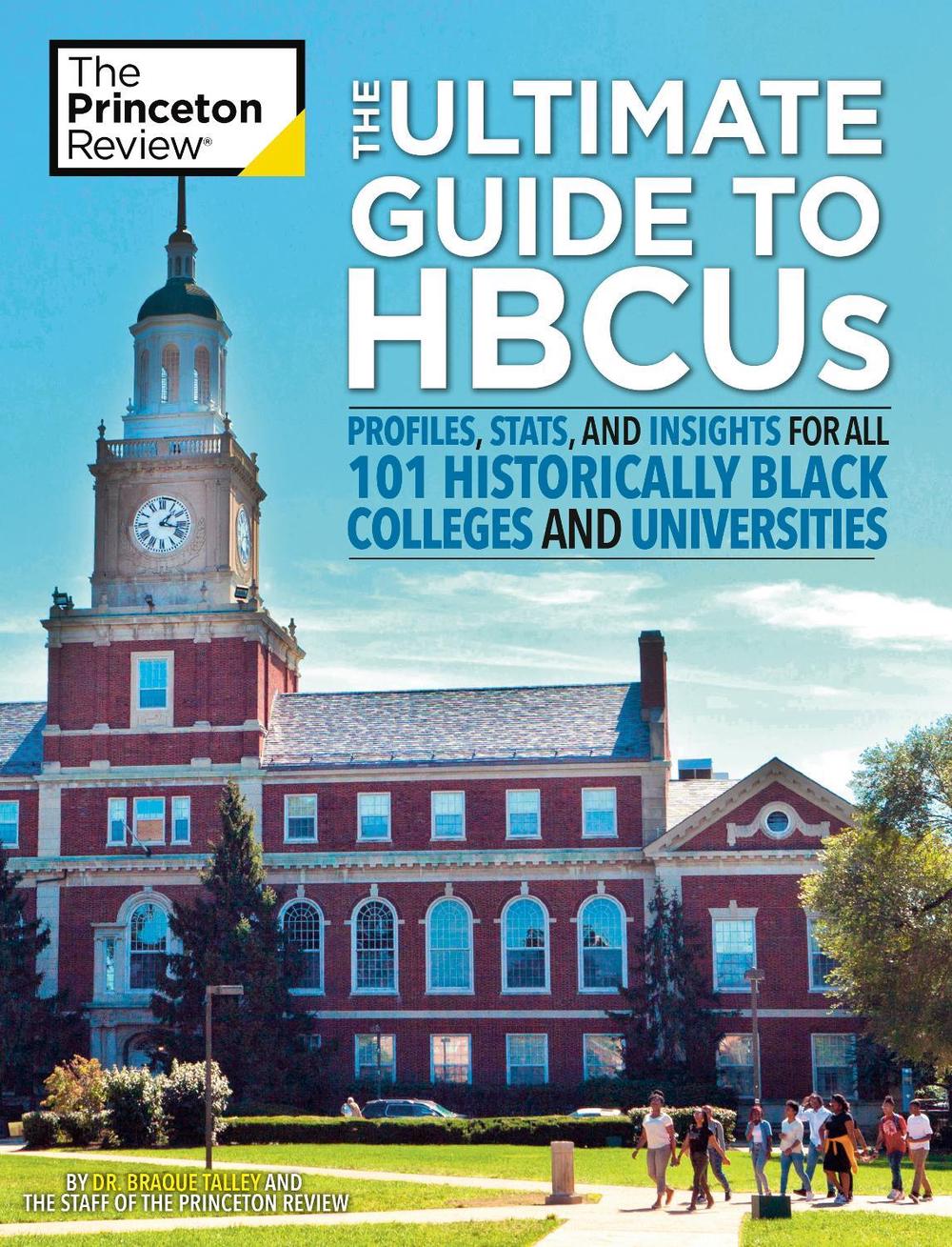 The Ultimate Guide to HBCUs by Princeton Review - ISBN: 9780593451236