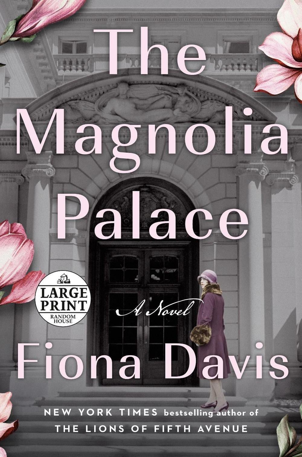 The Magnolia Palace by Fiona Davis - ISBN: 9780593460153