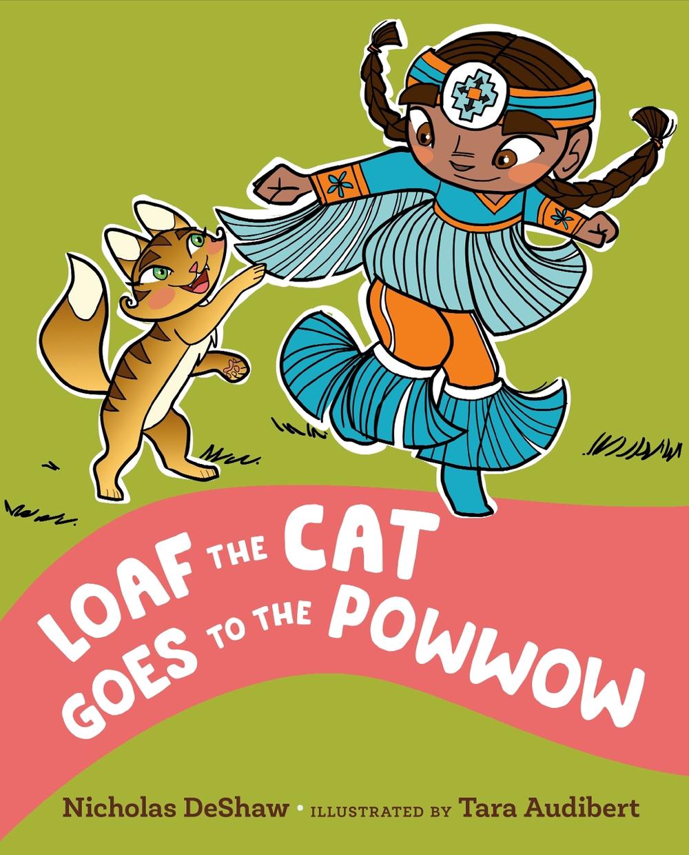 Loaf the Cat Goes To The Powwow by Nicholas DeShaw - ISBN: 9780593461853