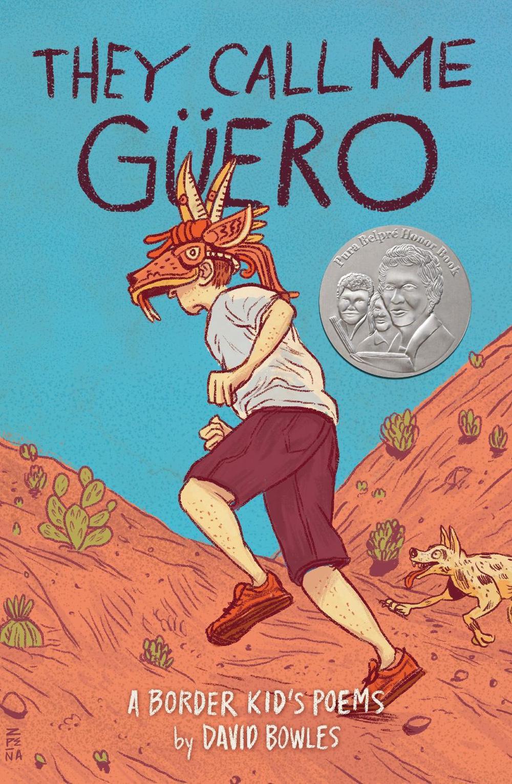 They Call Me Güero by David Bowles - ISBN: 9780593462553