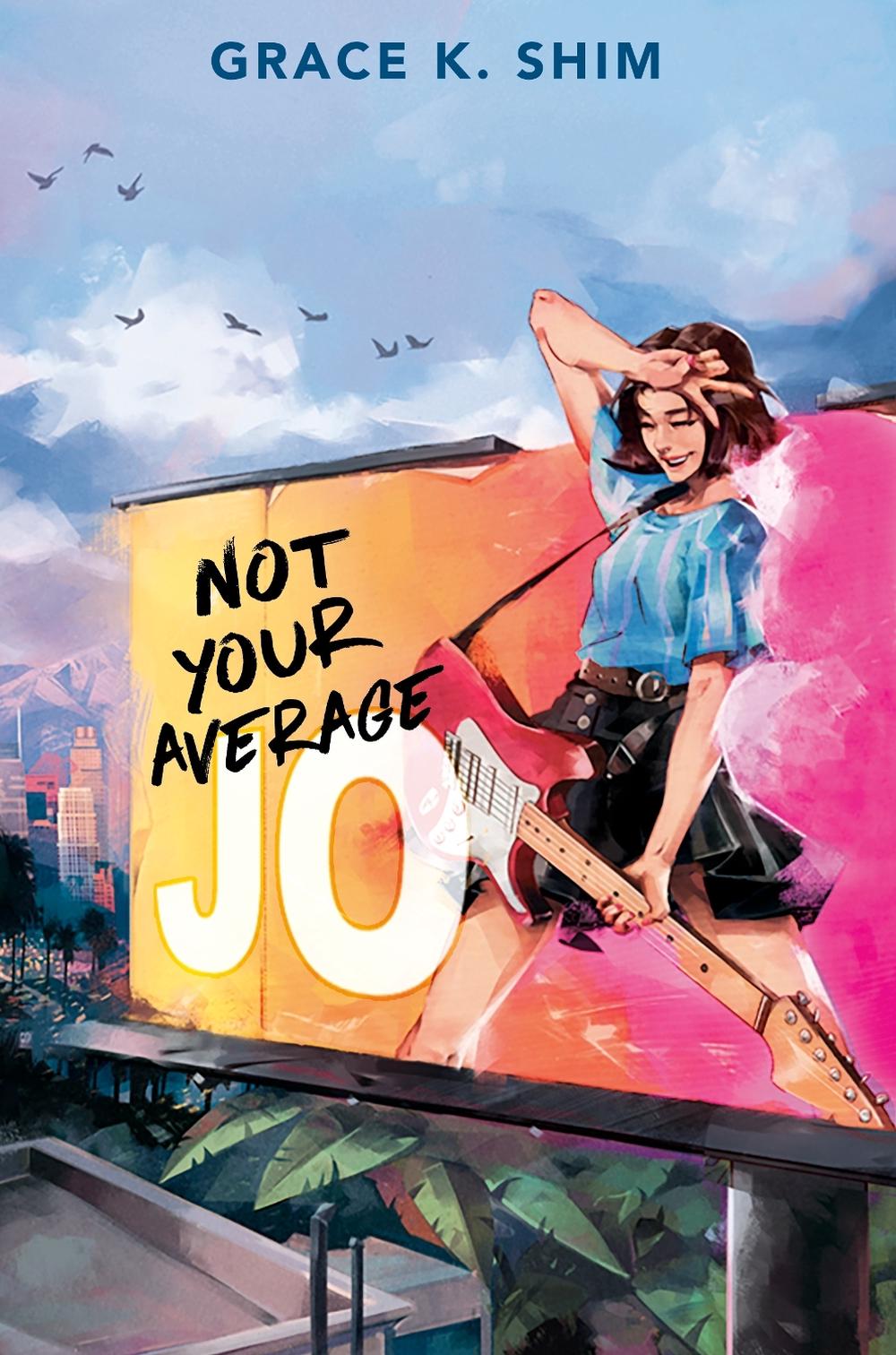 Not Your Average Jo by Grace K. Shim - ISBN: 9780593462768