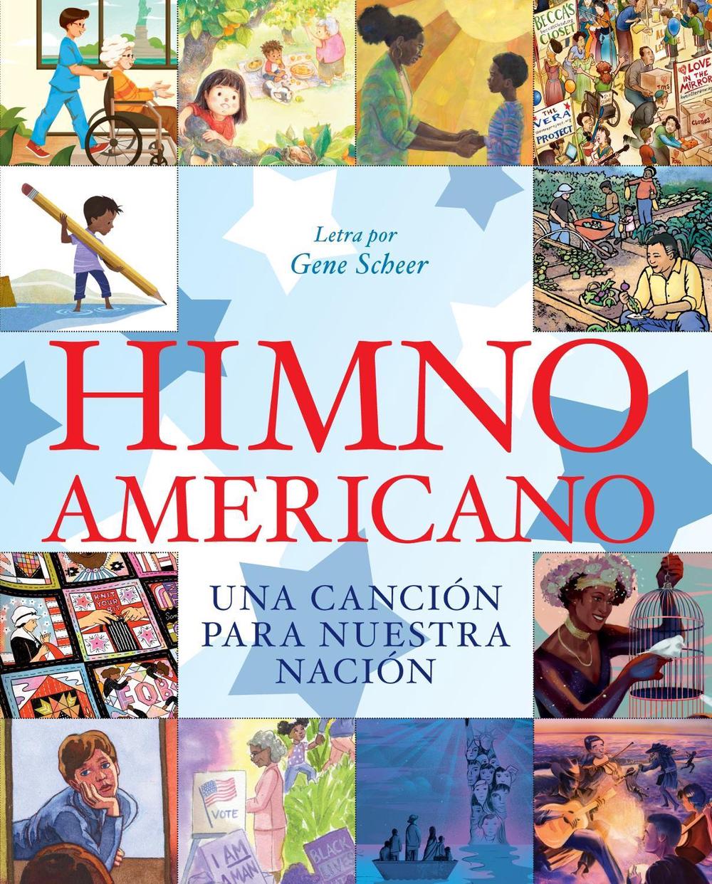 Himno americano by Gene Scheer - ISBN: 9780593463574
