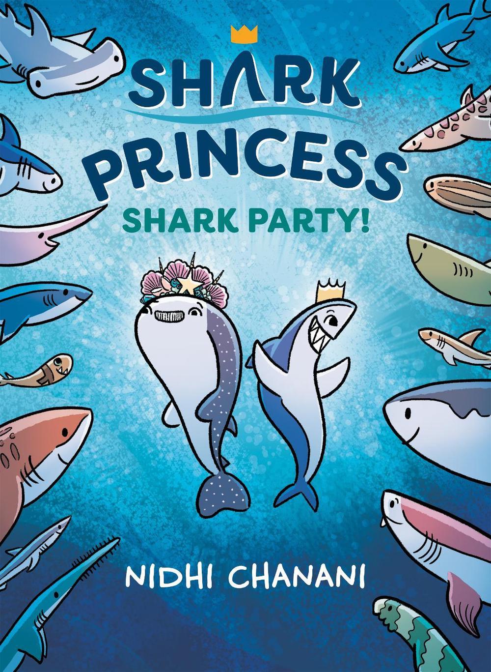 Shark Party by Nidhi Chanani - ISBN: 9780593464649