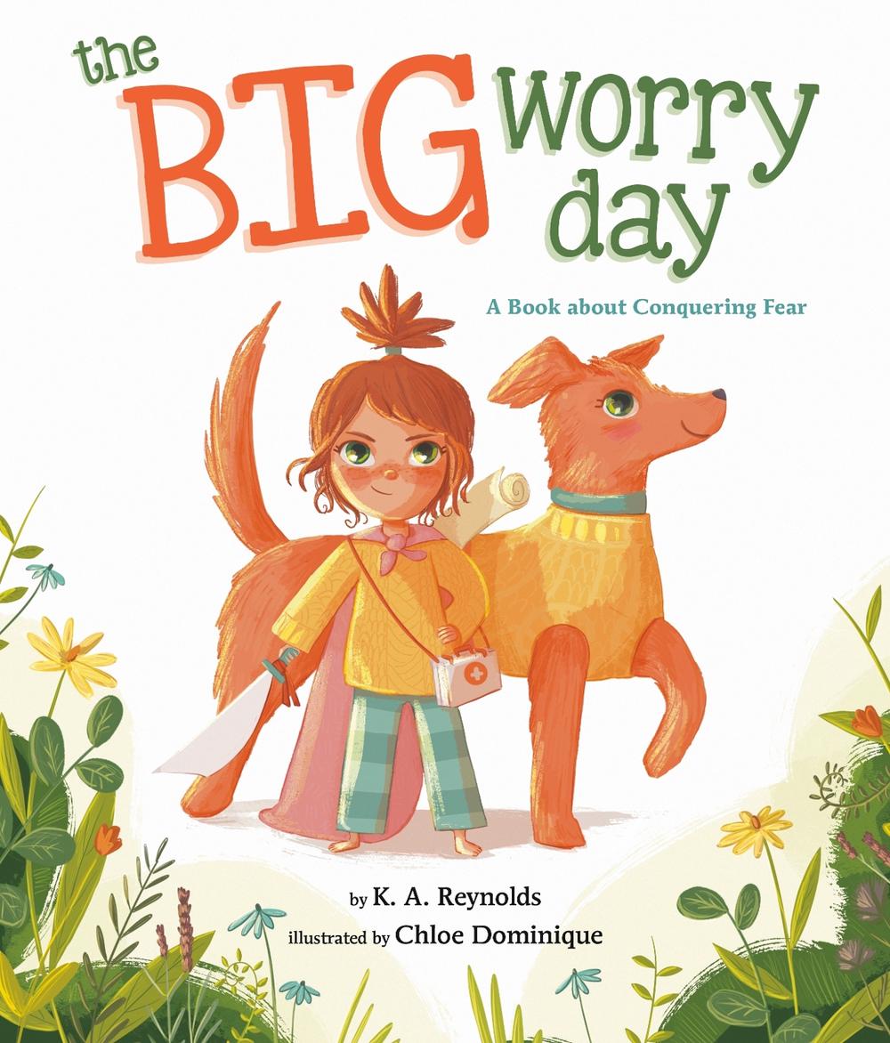 The Big Worry Day by K.A. Reynolds - ISBN: 9780593465639