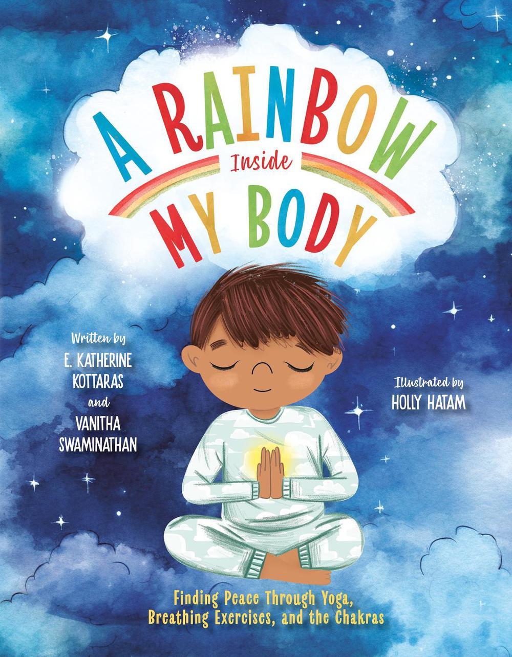 A Rainbow Inside My Body by E. Katherine Kottaras - ISBN: 9780593465691
