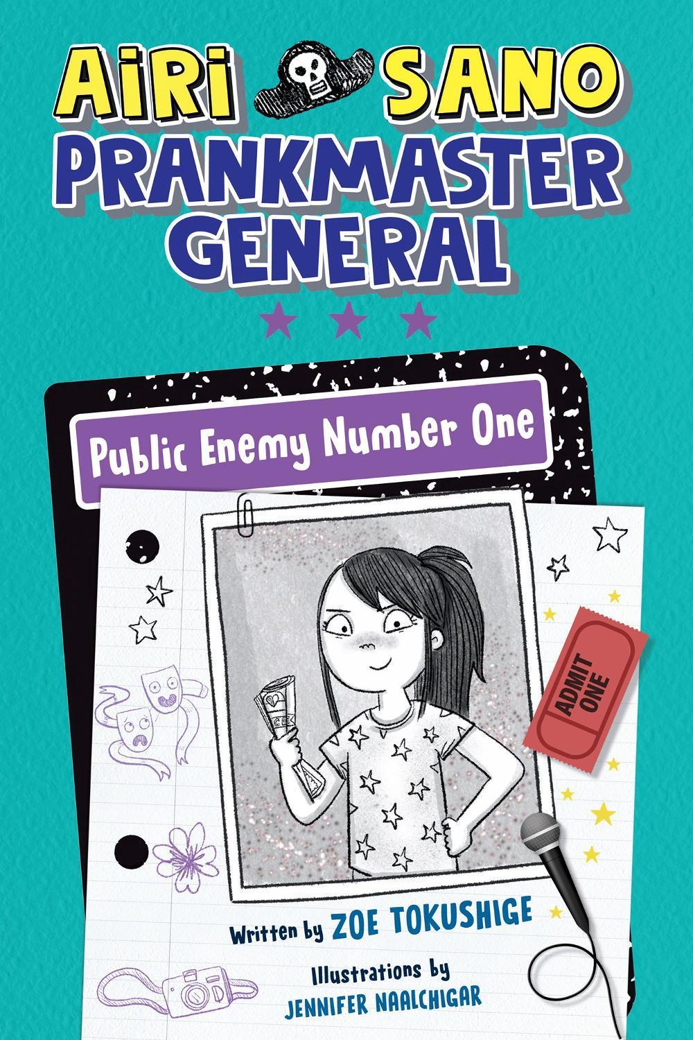 Airi Sano, Prankmaster General: Public Enemy Number One by Zoe Tokushige - ISBN: 9780593465813