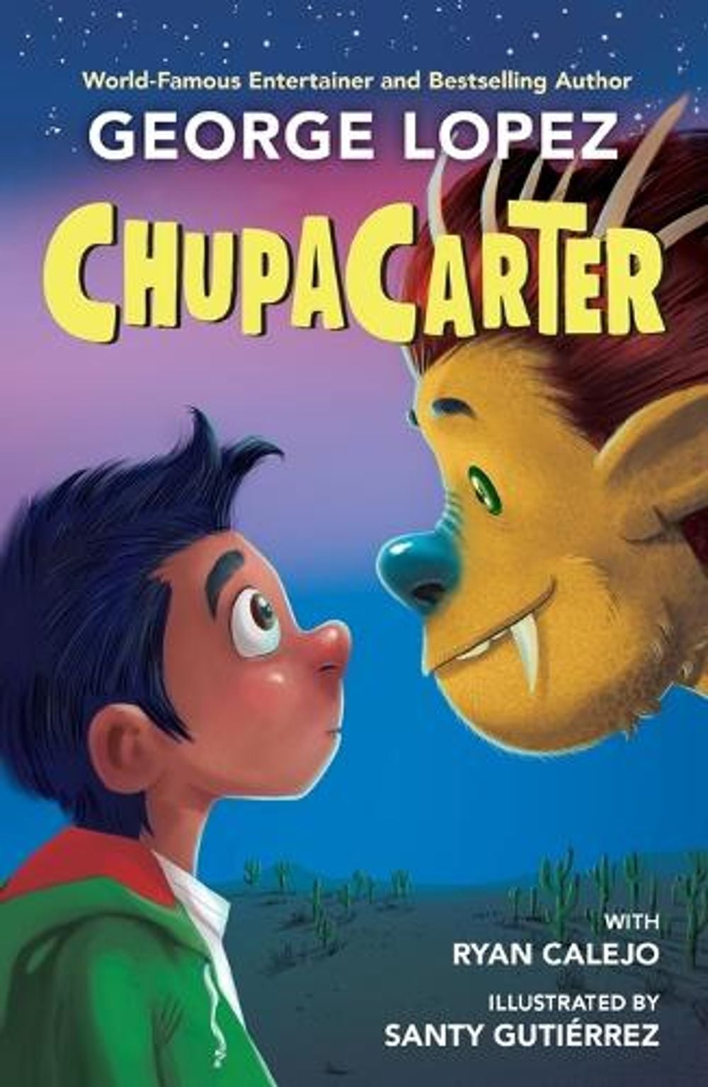 ChupaCarter by George Lopez - ISBN: 9780593465981