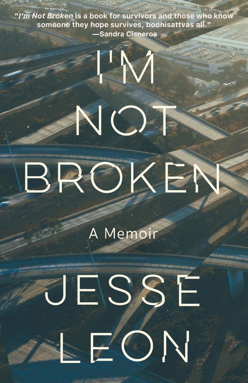 I'm Not Broken by Jesse Leon - ISBN: 9780593466513