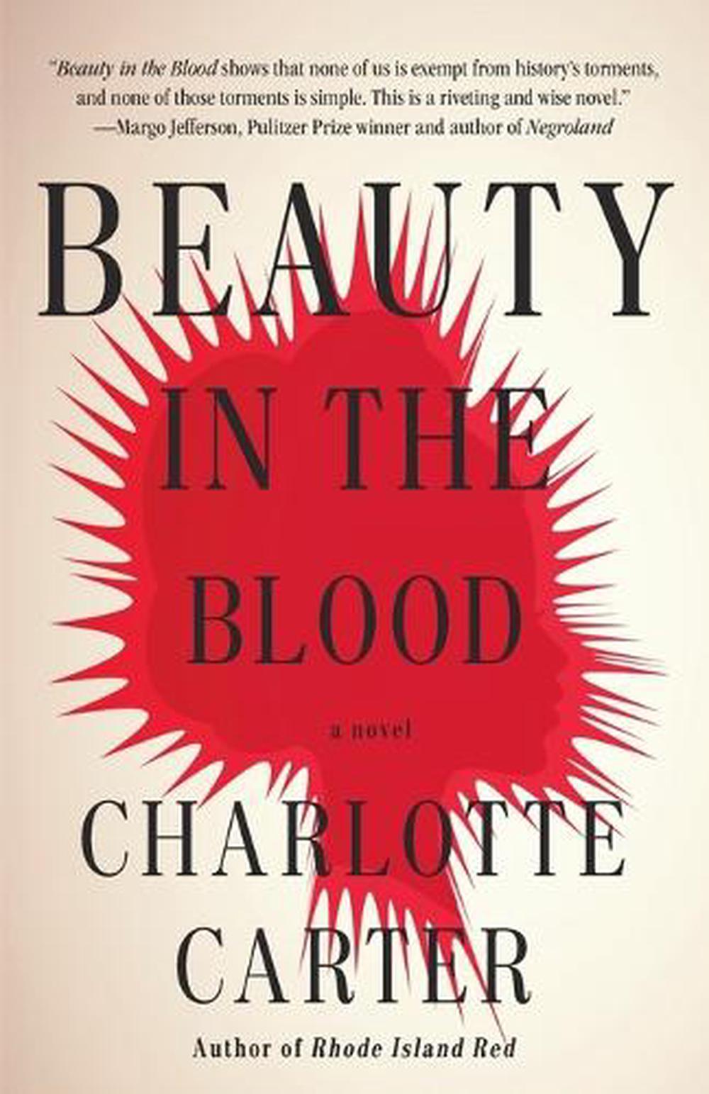 Beauty in the Blood by Charlotte Carter - ISBN: 9780593467282