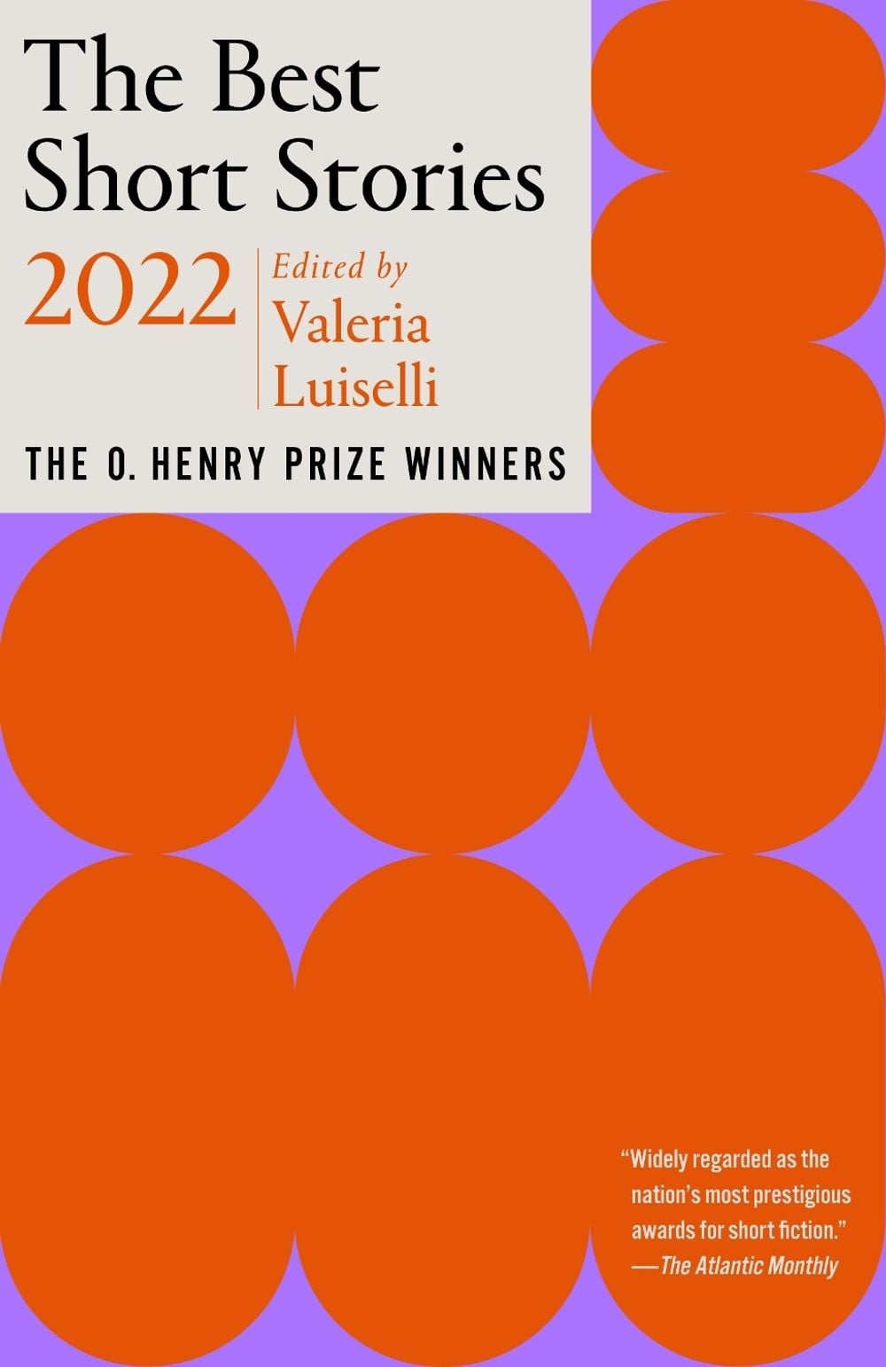 The Best Short Stories 2022 by Valeria Luiselli - ISBN: 9780593467541