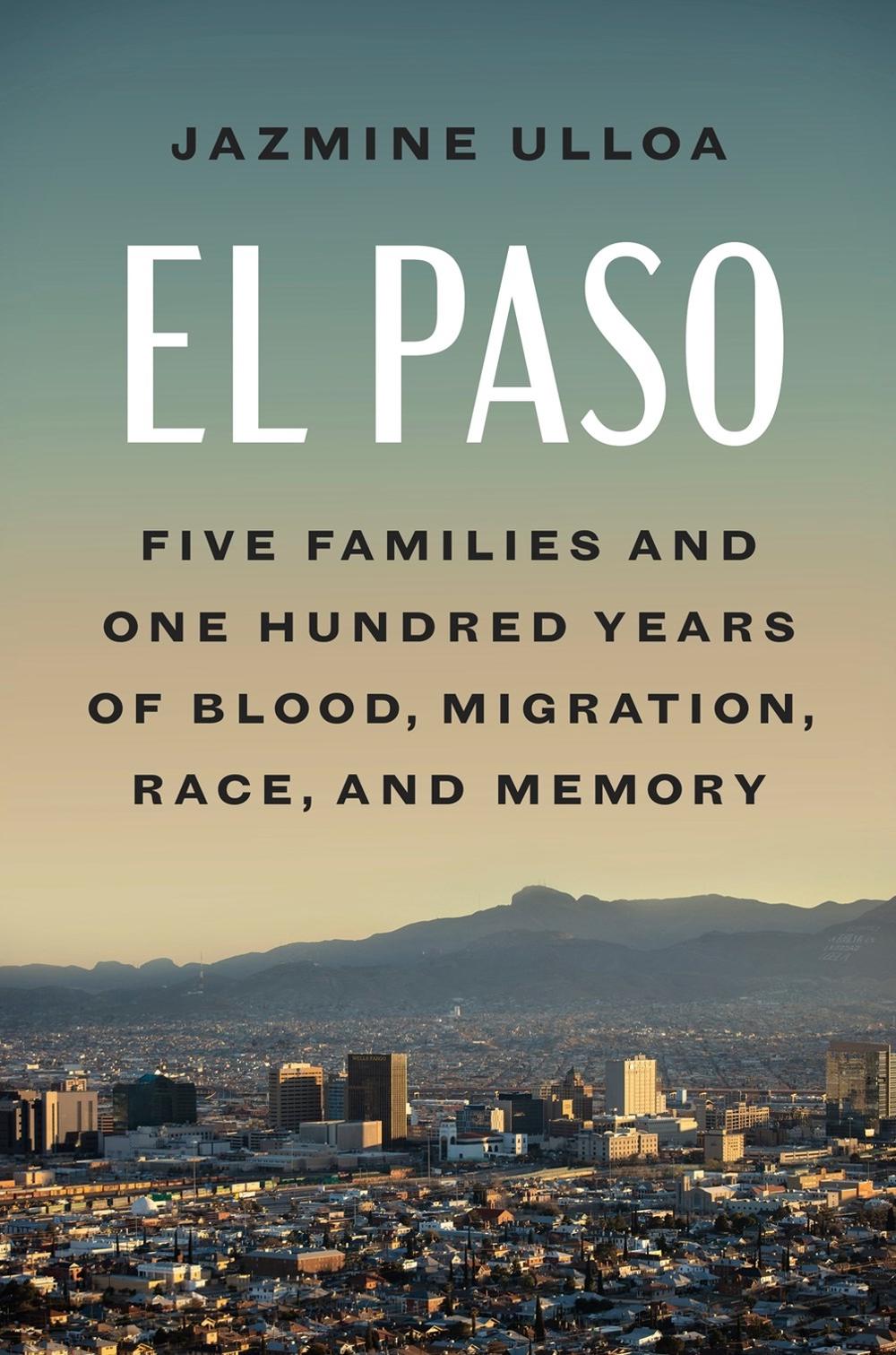 El Paso by Jazmine Ulloa - ISBN: 9780593471869