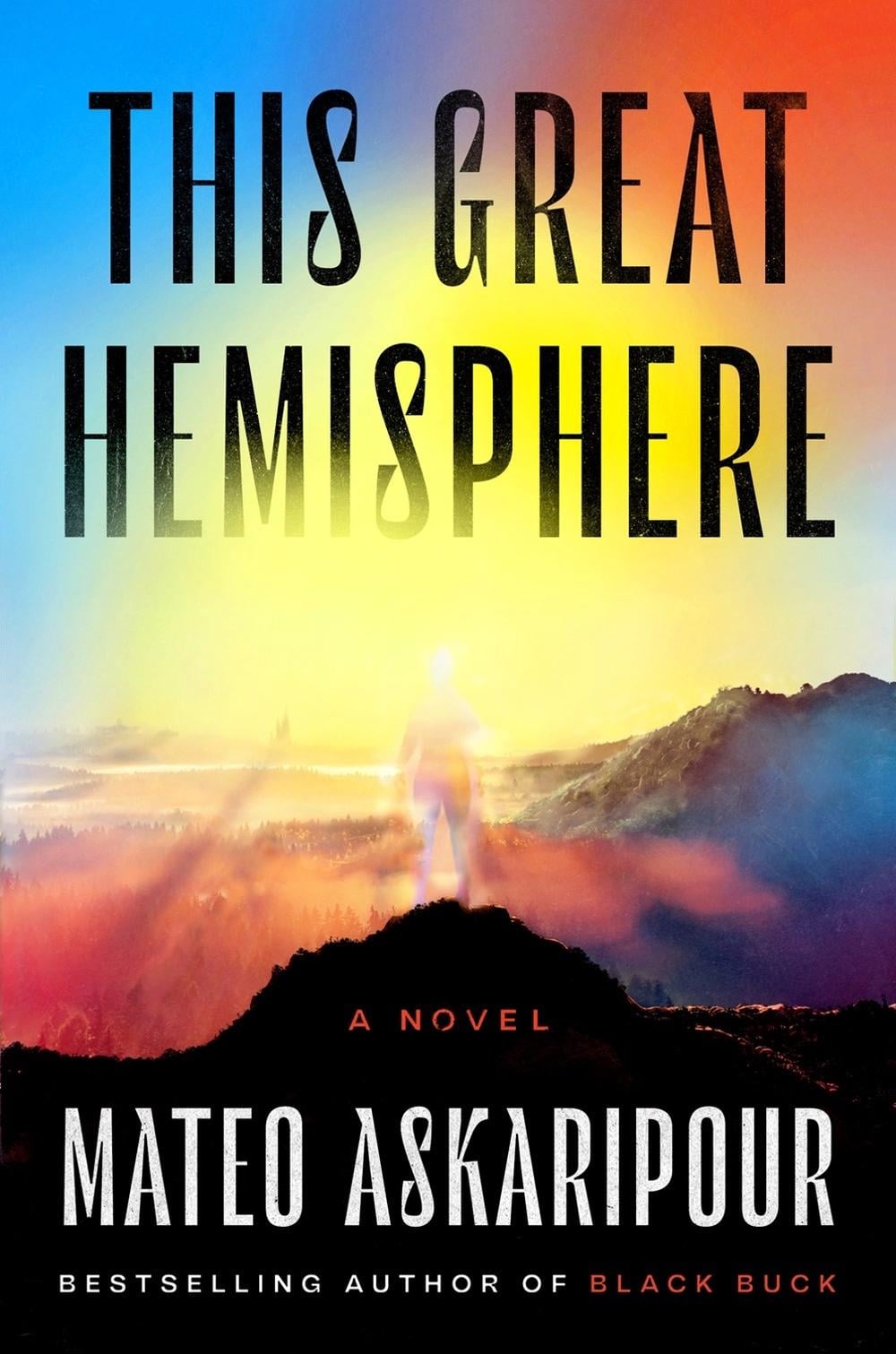This Great Hemisphere by Mateo Askaripour - ISBN: 9780593472347