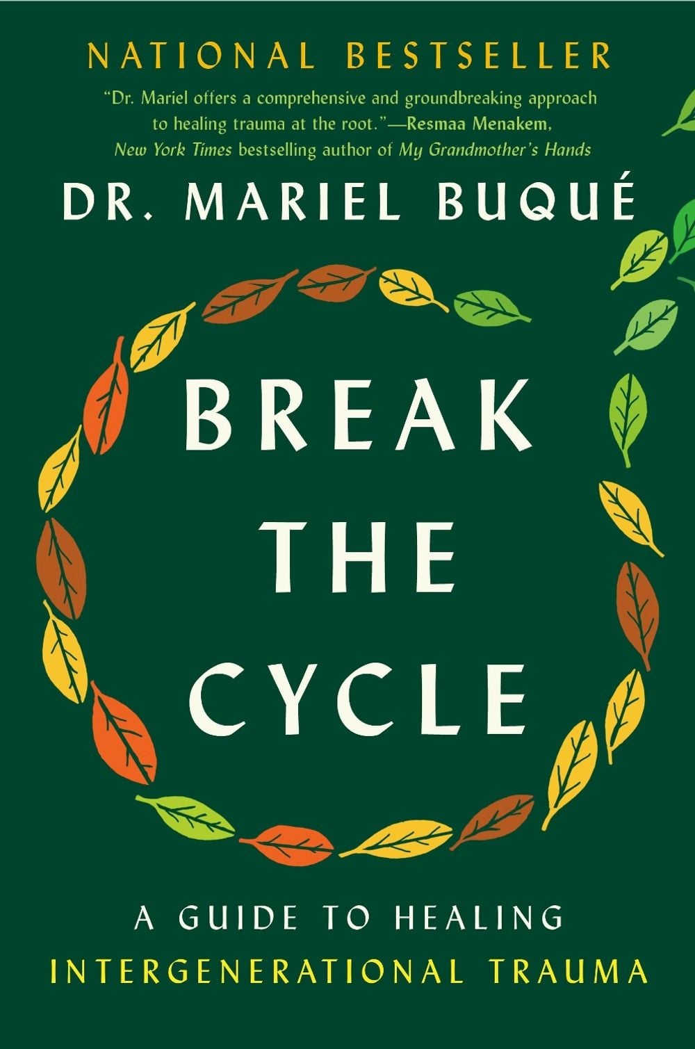 Break the Cycle by Dr. Mariel Buqué - ISBN: 9780593472491
