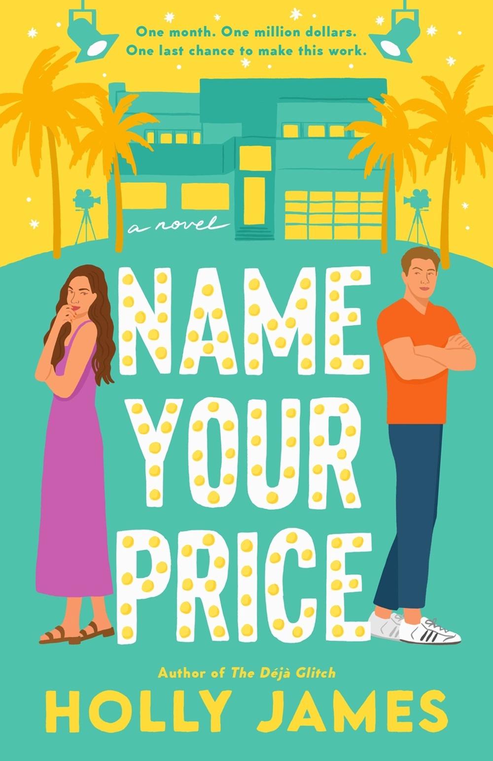 Name Your Price by Holly James - ISBN: 9780593473931