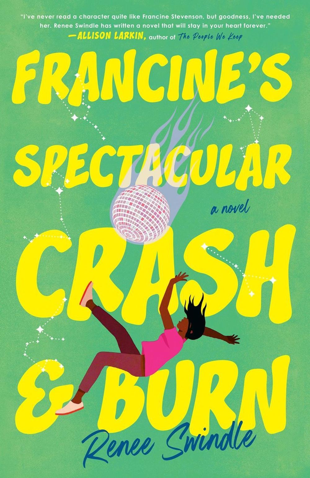 Francine's Spectacular Crash and Burn by Renee Swindle - ISBN: 9780593475584