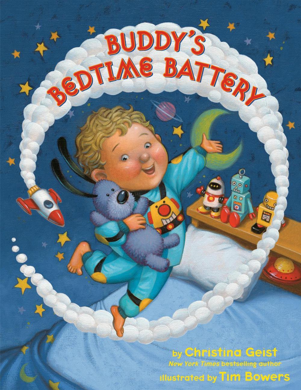 Buddy's Bedtime Battery by Christina Geist - ISBN: 9780593480311